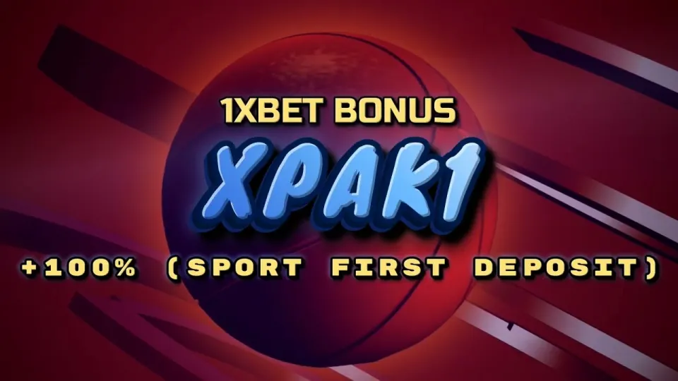 1xBet welcome bonus, how the promo code XPAK1 deposit match actually works